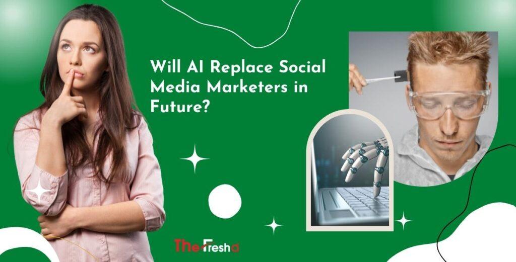 How Can AI Help Social Media Marketer